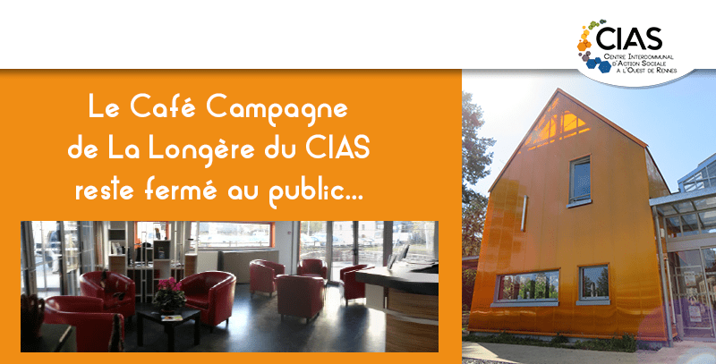 Café Campagne de La Longère du CIAS à l'Ouest de Rennes fermé au public COVID-19