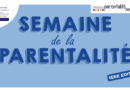 Semaine de la parentalité > Du 13 au 18 Novembre 2023